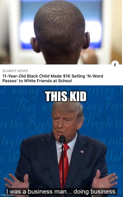 I was a businessman doing business Imgflip