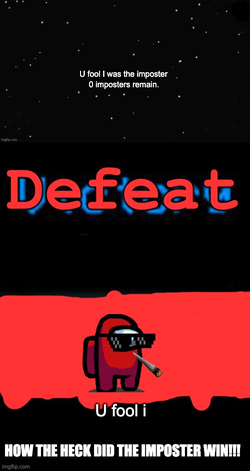 Image tagged in x was the impostor,victory among us,memes,gaming,among us Imgflip