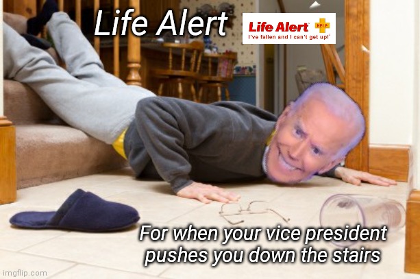 Life Alert Presidential Edition Imgflip