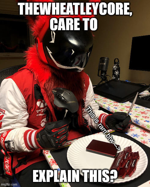 I guess protogens like to eat ram Imgflip