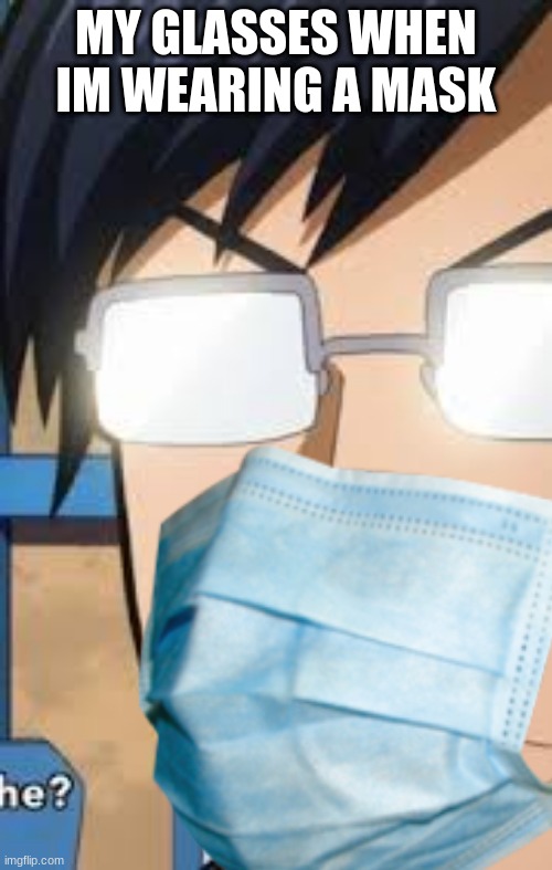 foggy glasses Imgflip