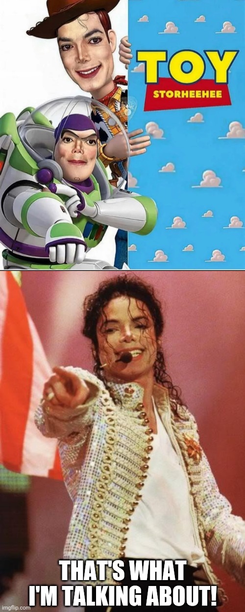 Michael Jackson's Toy Story Movie Imgflip