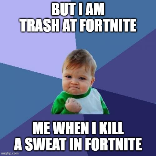 Fortnite Trash Memes