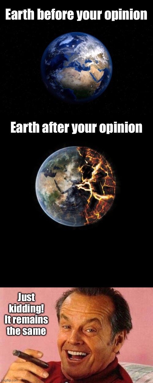 Image tagged in funny memes,funny,opinion,politics,perspective,irony