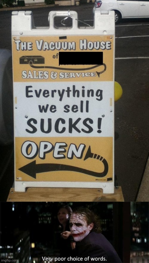 Vacuum cleaner sign fail Imgflip