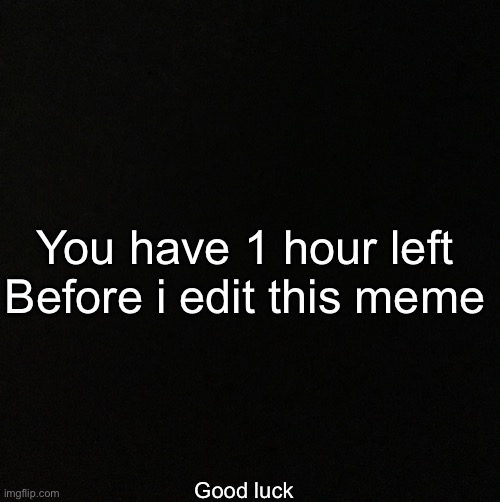 Black Screen Memes Imgflip