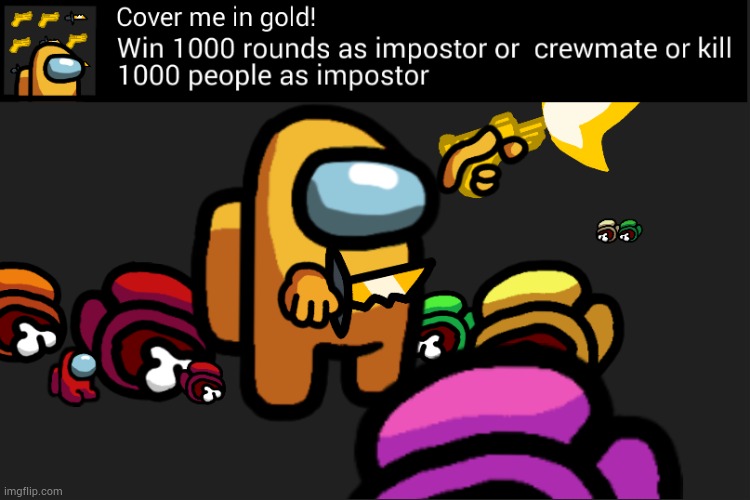 Fanmade Among Us achievement Imgflip