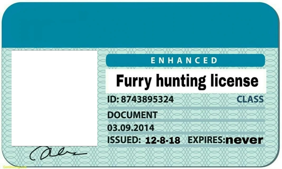 furry hunting license Blank Template Imgflip