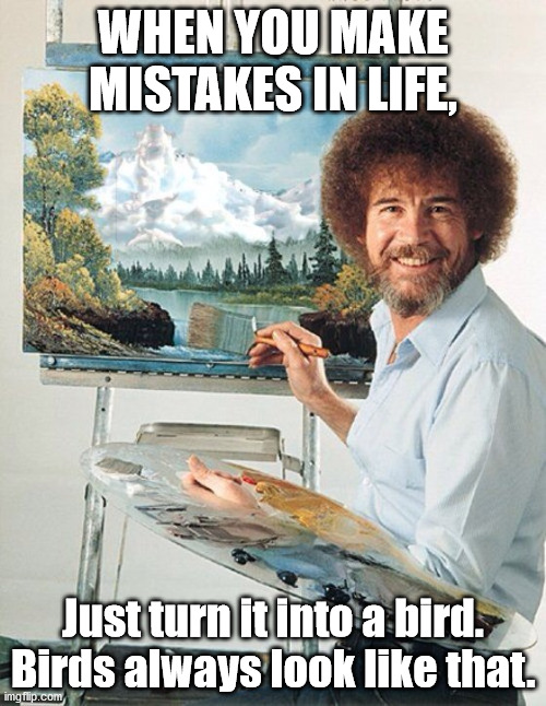 Bob Ross Meme Imgflip
