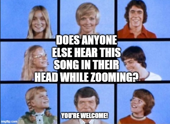 The Brady Bunch zoom room Imgflip