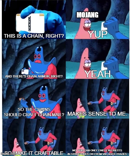 Why can't you craft chainmail with chains? Imgflip