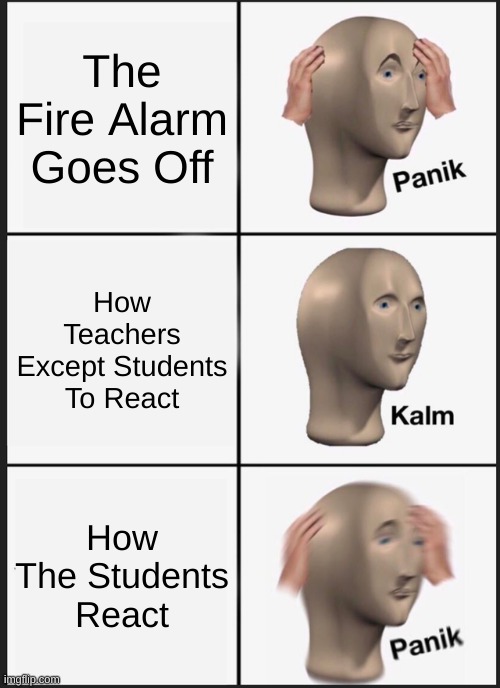 Fire Alarm Imgflip