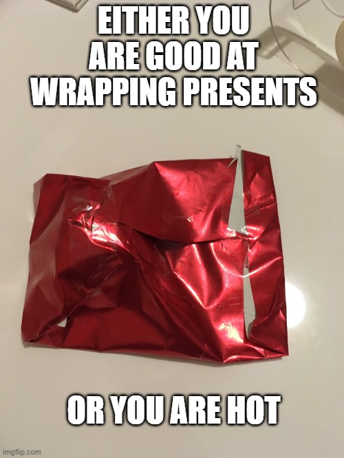 Gift wrapping Imgflip