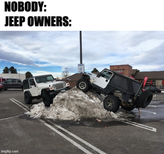 Jeep Owners Parking Imgflip