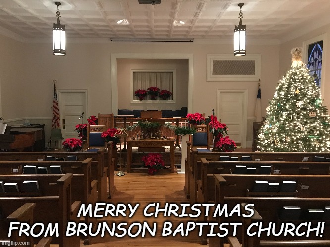 Christmas at Brunson Baptist Church Imgflip