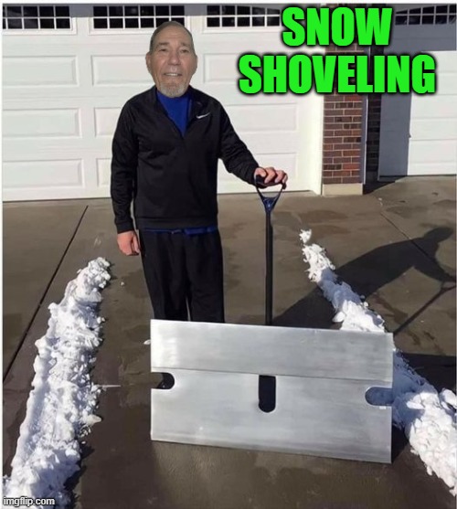 shoveling snow Imgflip