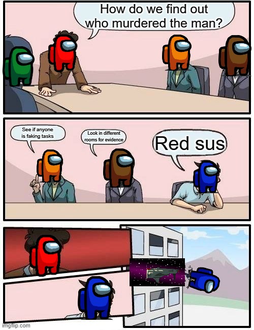 Boardroom Meeting Suggestion Meme Imgflip