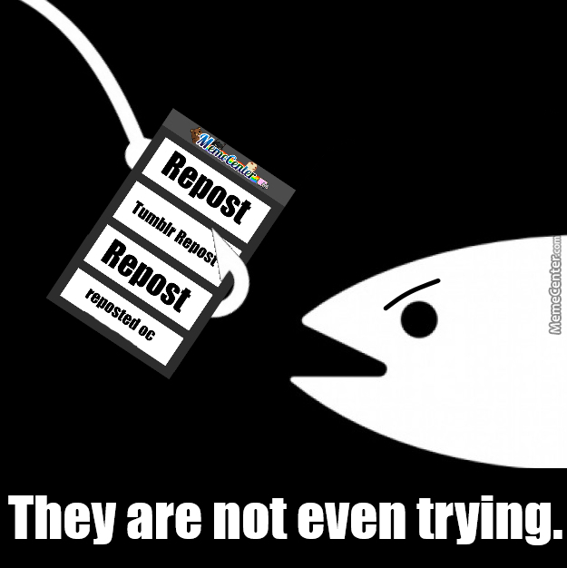 Bait they’re not even trying Blank Template Imgflip