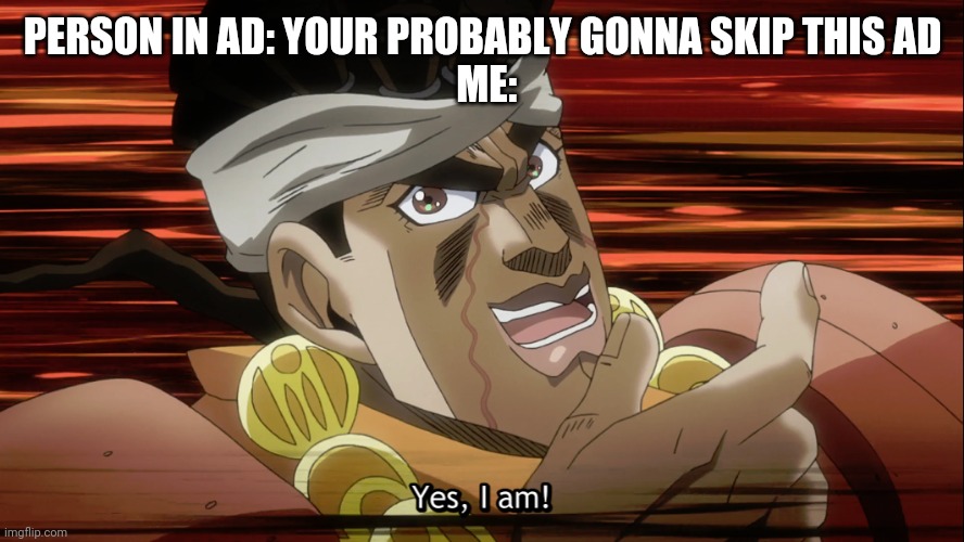 Mohammed Avdol. Yes, I am! Imgflip