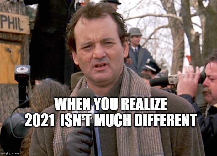 groundhog day Imgflip