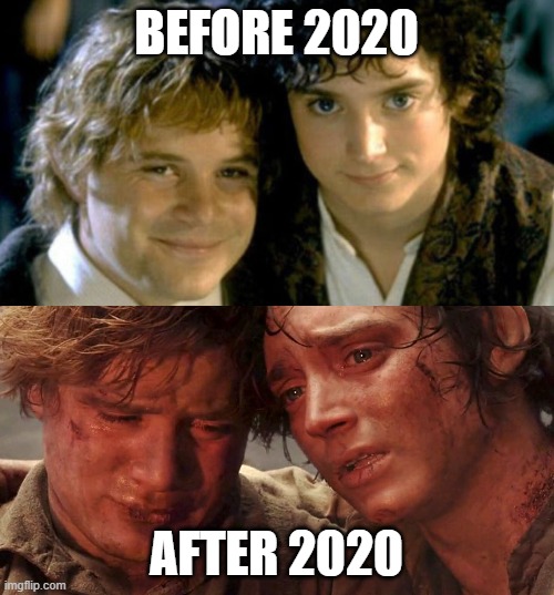 Sam and Frodo Before and After Mt Doom Memes Imgflip
