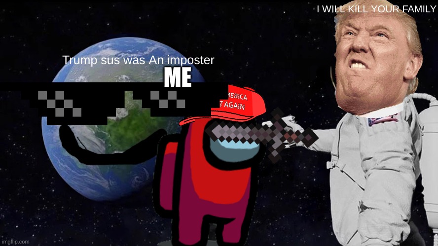 Always Has Been Meme Imgflip