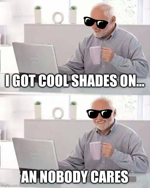 Cool Shades Imgflip