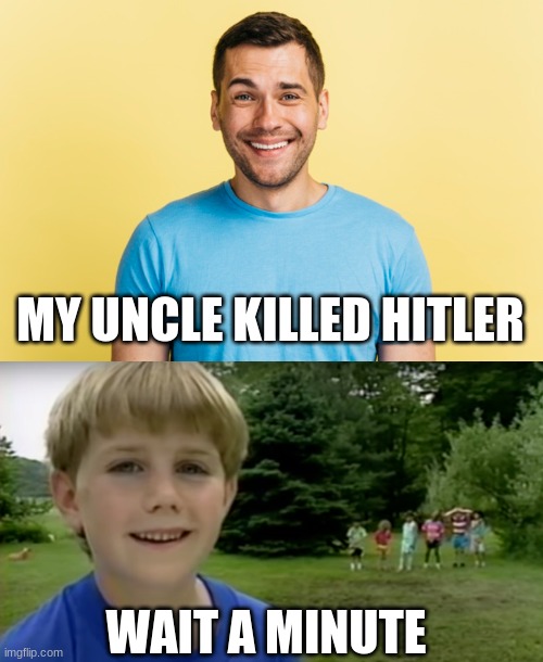 Wait a Minute Imgflip