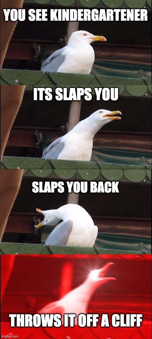 Inhaling Seagull Meme Imgflip