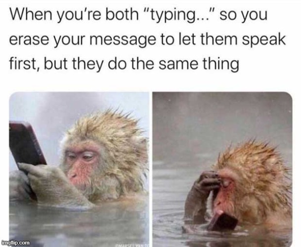 Has this happened to you? Imgflip