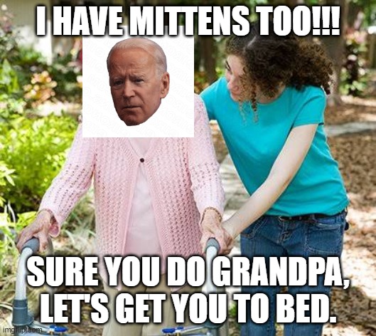 Sure grandma let's get you to bed Imgflip