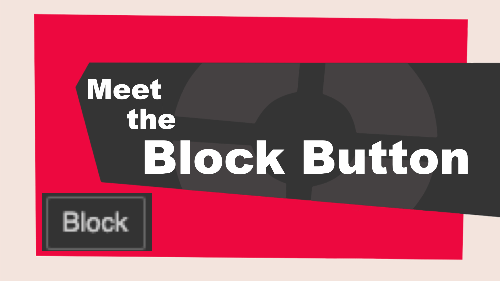 Meet the block button Blank Template Imgflip