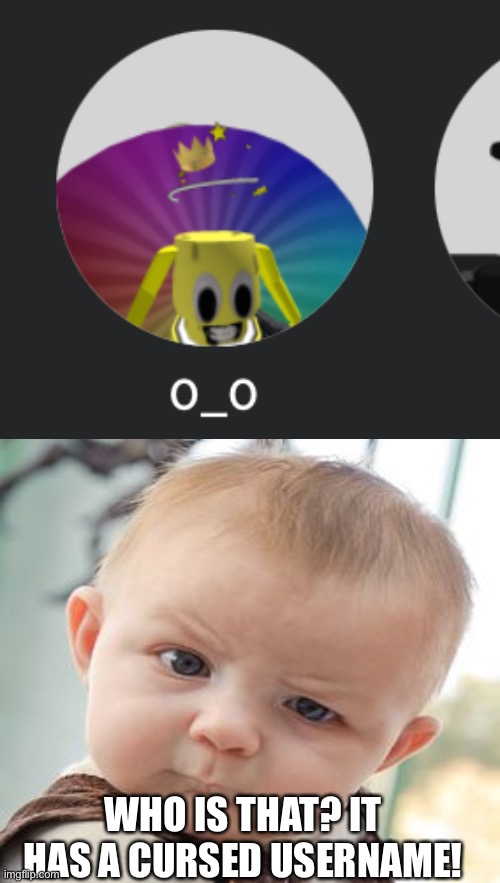 Roblox user with a cursed username Imgflip