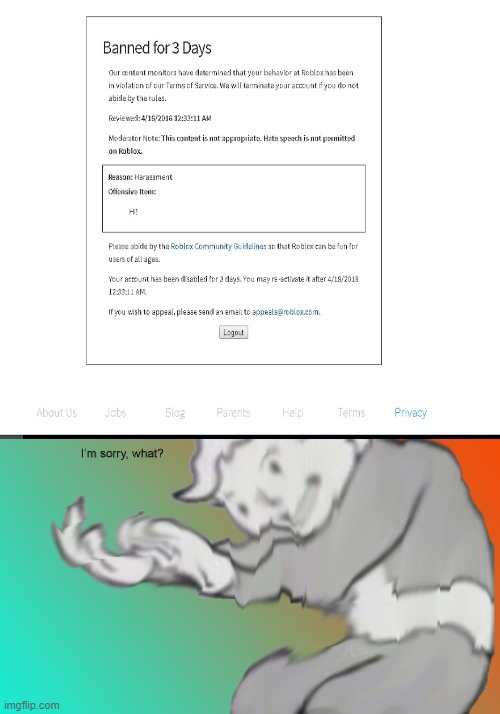 Rtc On Twitter News It Appears Roblox Is Now Banning People For 7 Days A Few Others Have Gotten A 7 Day Ban For A Gfx For Their Game And Etc This banned for 3 days on roblox