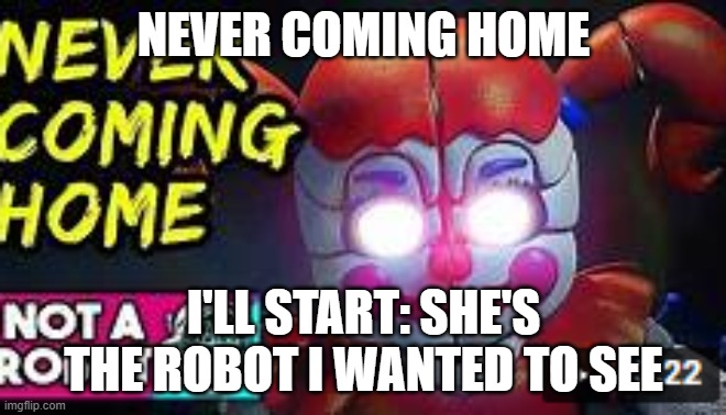 Never Coming Home Imgflip