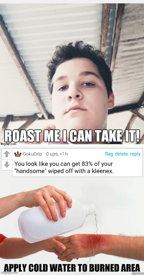 I mean, he said he can take it Imgflip