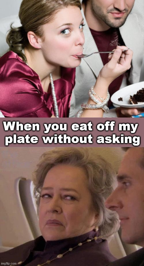 Also same look when you have a bratty kid at a restaurant. Imgflip