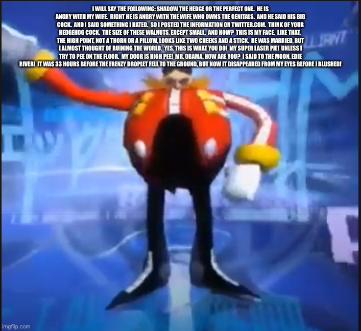 Eggman announcement but something was wrong Imgflip