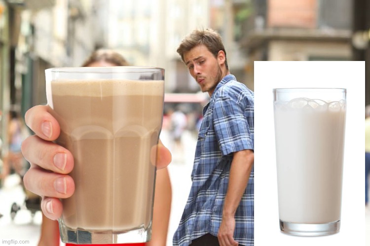 ꧁choccy milk꧂ Imgflip