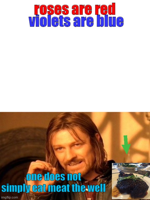 roses are red... Imgflip