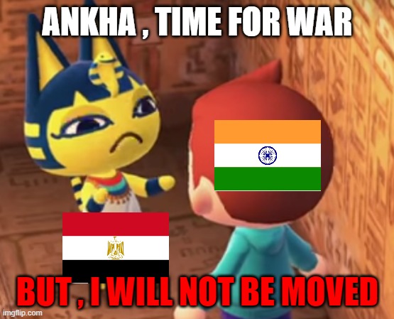 ankha and me get ready for war Imgflip