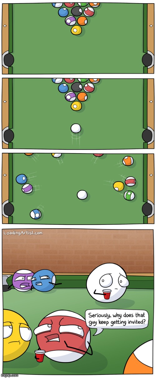 8 ball pool be like irl Imgflip