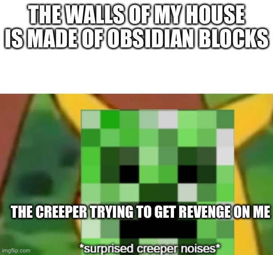 Creeper Imgflip