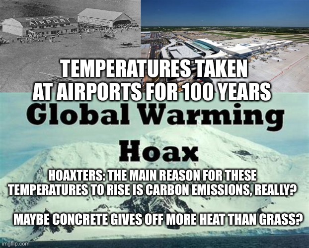 Temperatures rise at Atlanta airport. GIGO. Imgflip