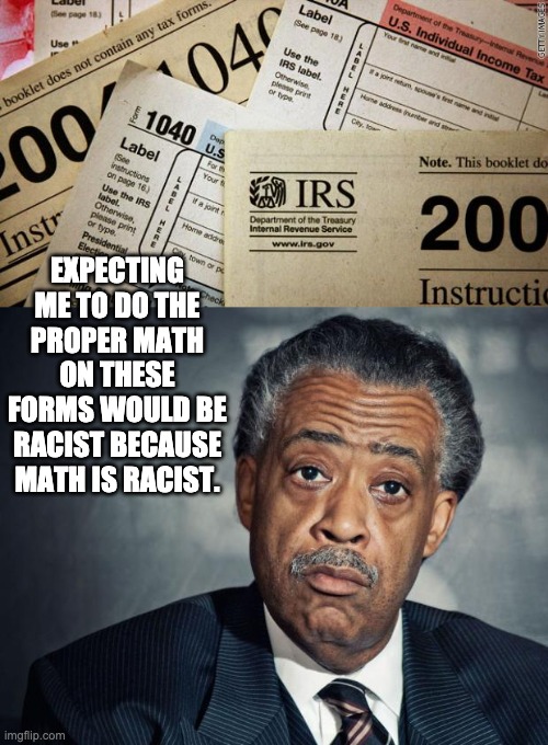 Math is racist Imgflip