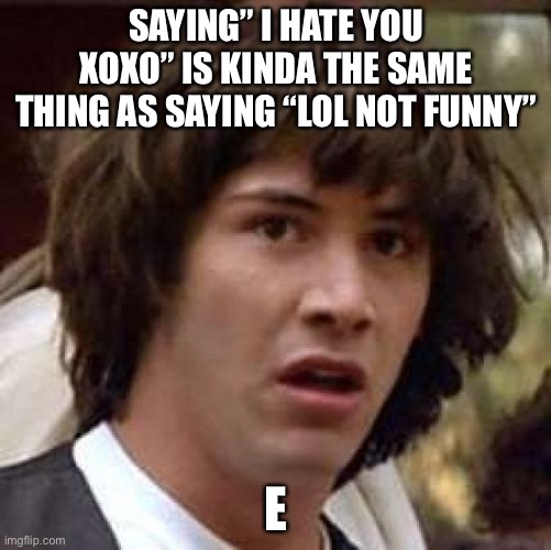 Conspiracy Keanu Meme Imgflip