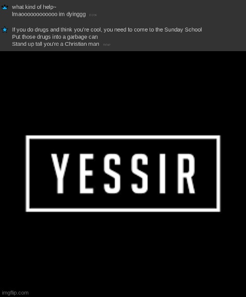 Image tagged in yessir Imgflip
