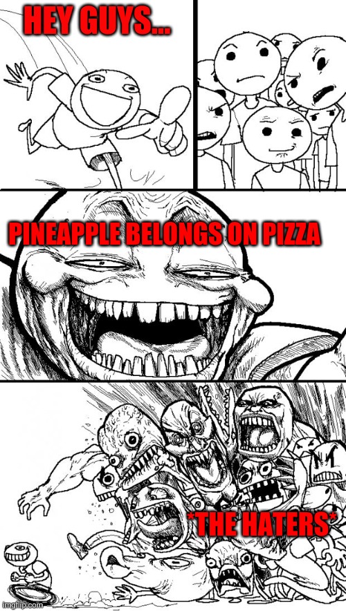 does pineapple belong on pizza? Imgflip