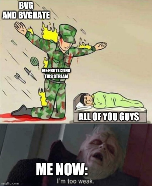 I have been a bit weakened now. Imgflip