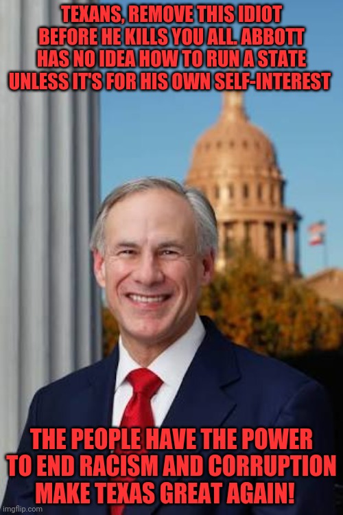 Gov. Greg Abbott Imgflip